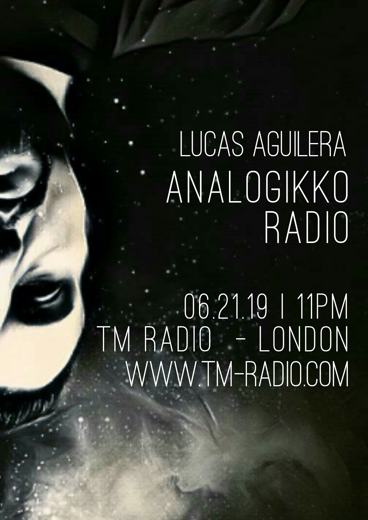 ANALOGIKKO RADIO BY LUCAS AGUILERA - TM RADIO - Episode 067 (from June 21st, 2019)