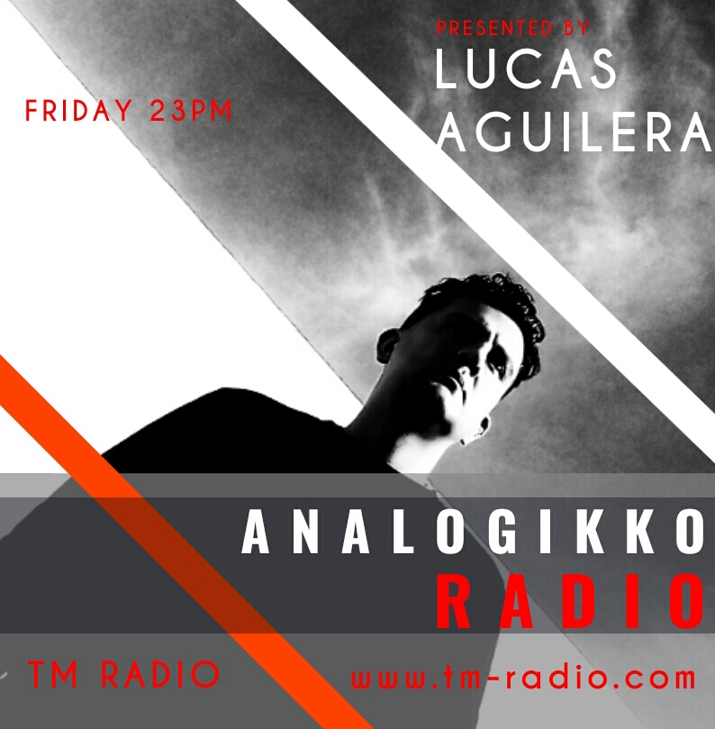Analogikko Radio :: ANALOGIKKO RADIO BY LUCAS AGUILERA - TM RADIO - Episode 014 (aired on June 15th, 2018) banner logo