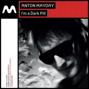 Anton Mayday - I'm a Dark Pill :: Episode 055 (aired on July 28th, 2018) banner logo