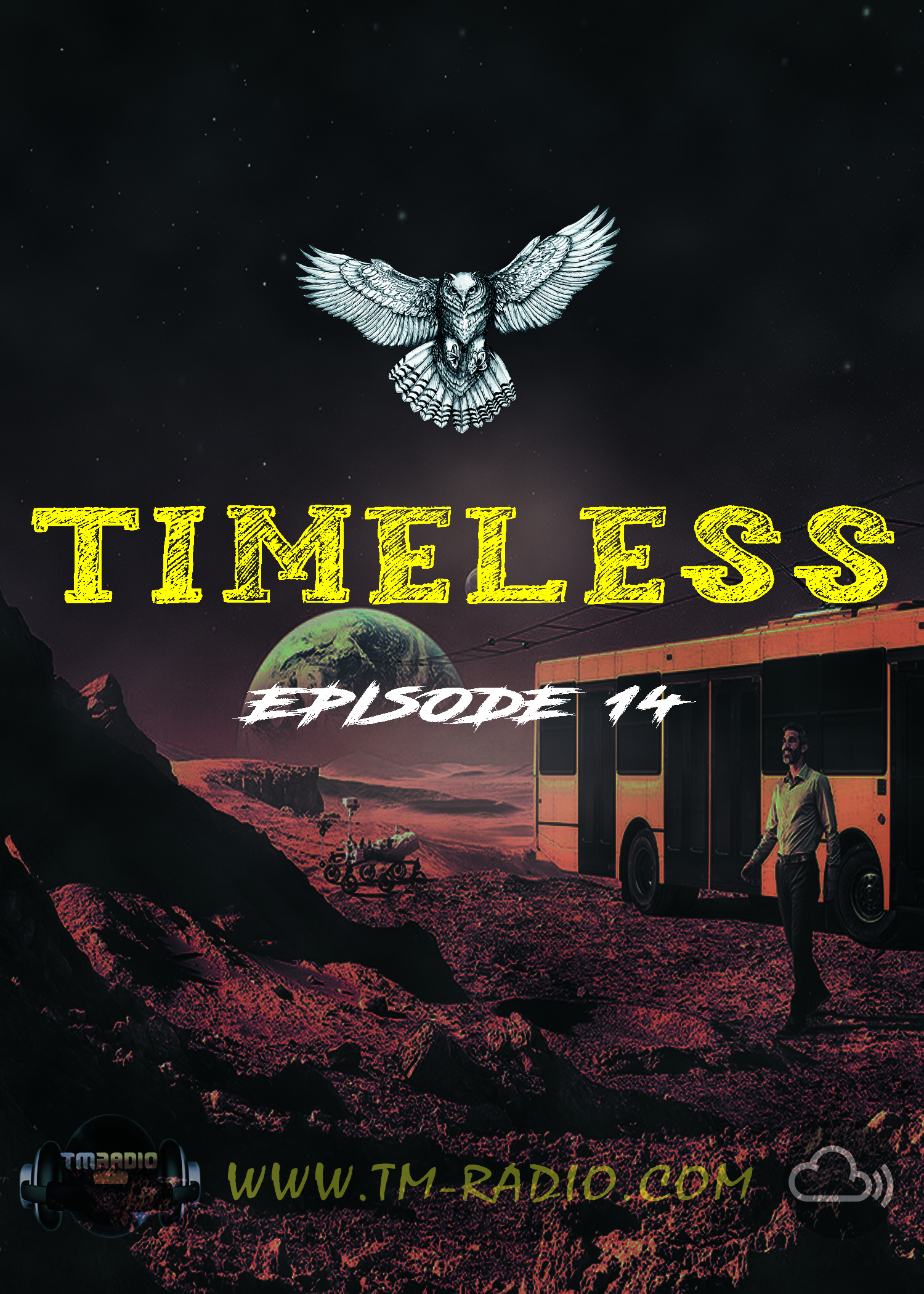 Cris Rosales - Timeless Radioshow Ep. 14 - 04-01-2021 (from January 4th, 2022)