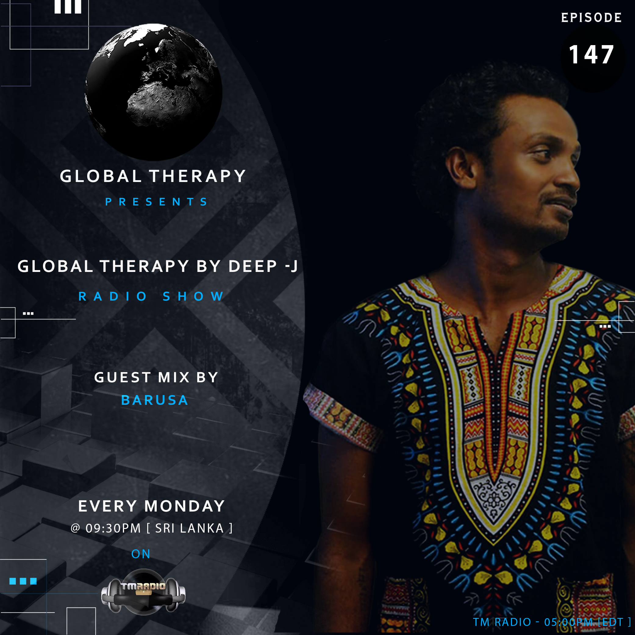 Global Therapy + Guest Mix Barusa [ EP:147 ] (from July 29th, 2019)