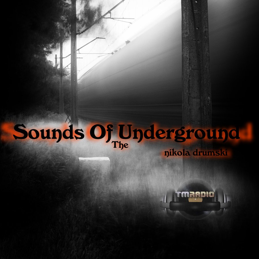 Sounds Of The Underground [episode #4] (from June 8th, 2019)