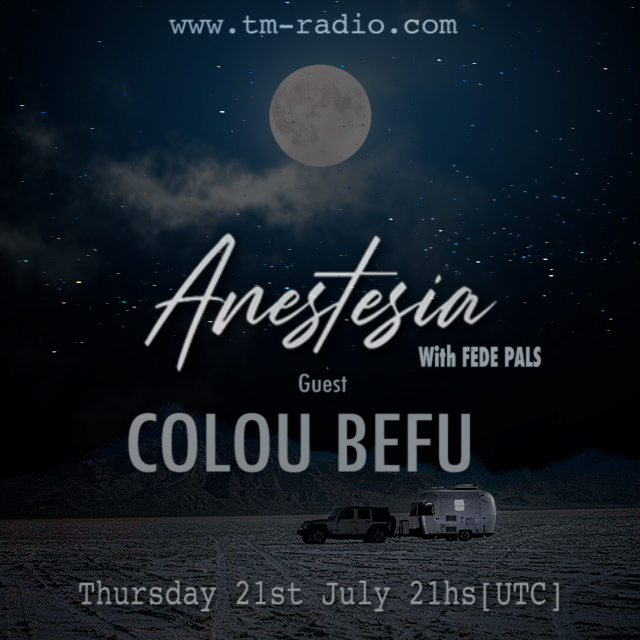 Episode 025 Guest Mix Colou Befu (from July 21st)