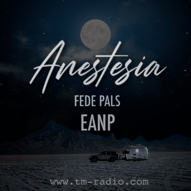 ANESTESIA :: ANESTESIA Radio Show 015 Guest: EANP (aired on September 16th, 2021) banner logo