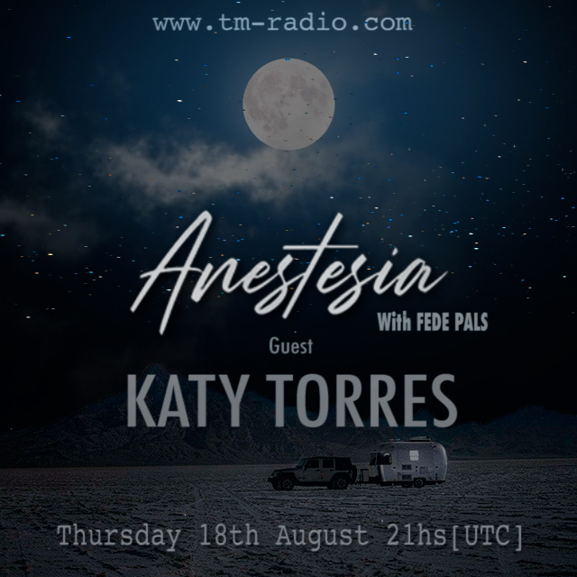 ANESTESIA :: Episode 026 Guest Mix: Katy Torres (aired on August 18th) banner logo