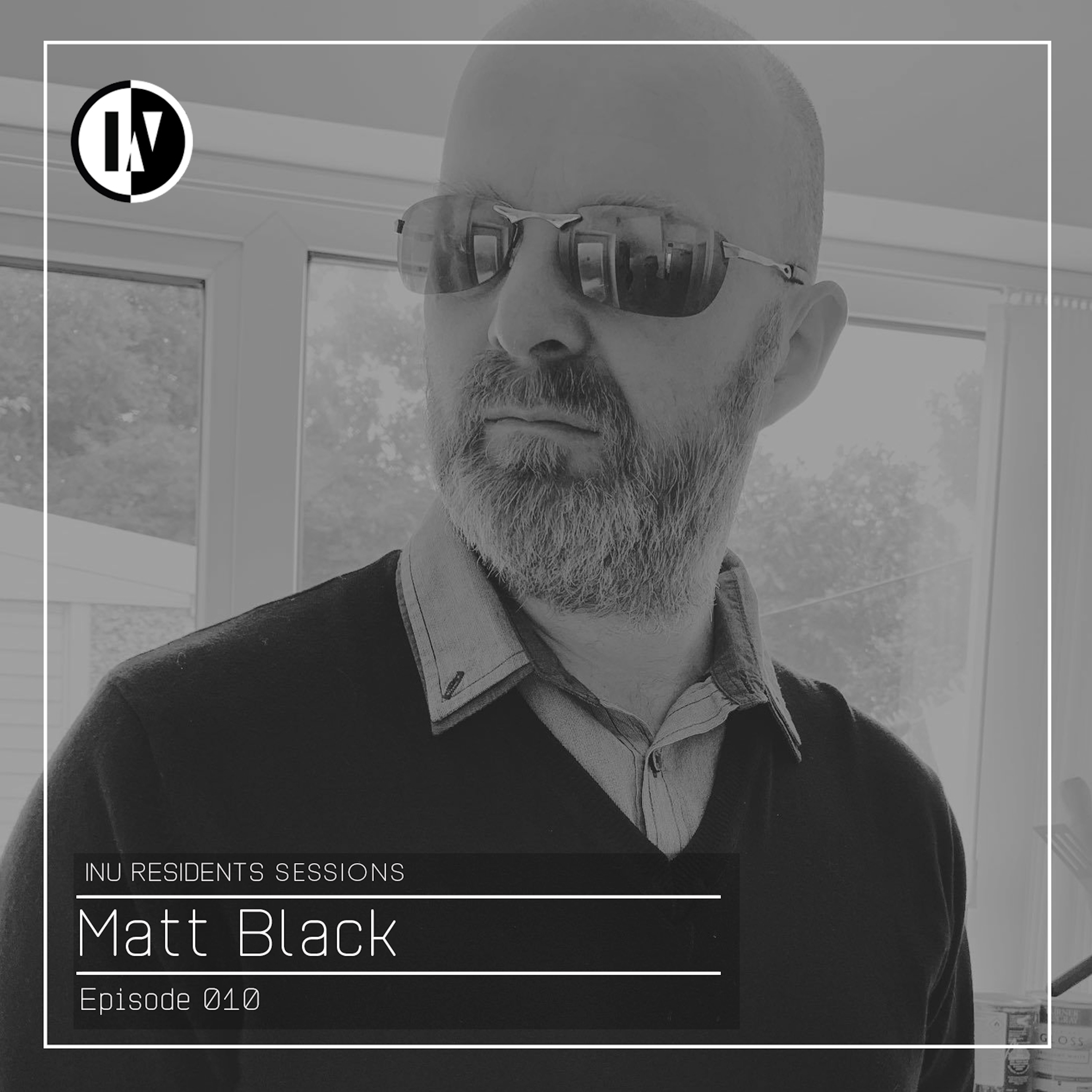 INU Residents Sessions 010 - Matt Black (from August 16th, 2020)