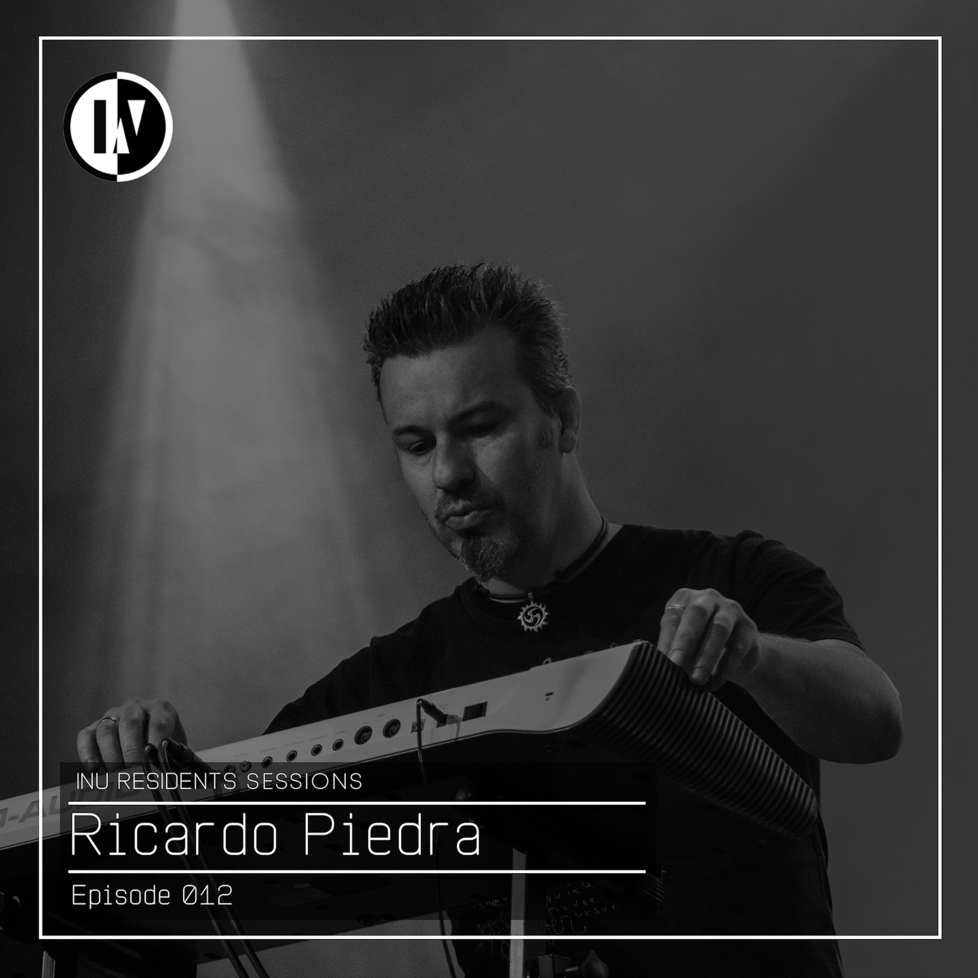 INU Residents Sessions 012 - Ricardo Piedra (from August 30th, 2020)