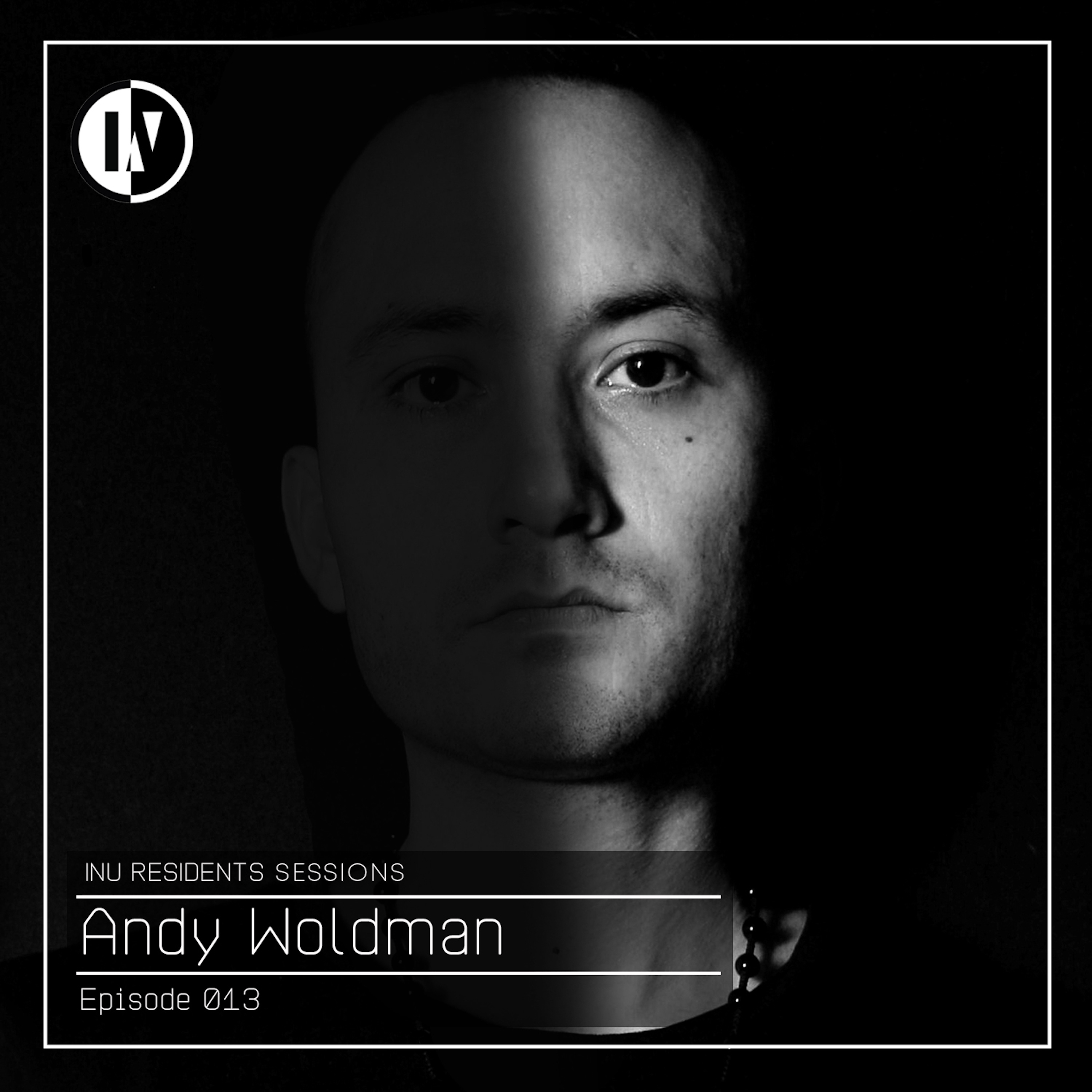 INU Residents Sessions 013 - Andy Woldman (from September 6th, 2020)