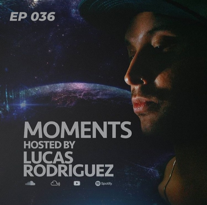Moments :: Lucas Rodriguez - Moments #036 (Dec 2020) (aired on December 26th, 2020) banner logo