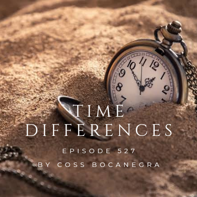 Time Differences :: Episode 527 (aired on June 19th) banner logo