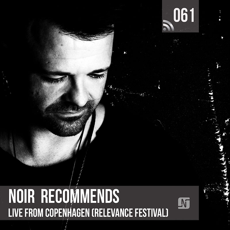Episode 061, live at Relevance Festival (Copenhagen, Denmark) (from April 17th, 2018)