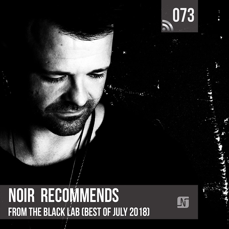 Noir Recommends :: Episode 073 (aired on July 10th, 2018) banner logo