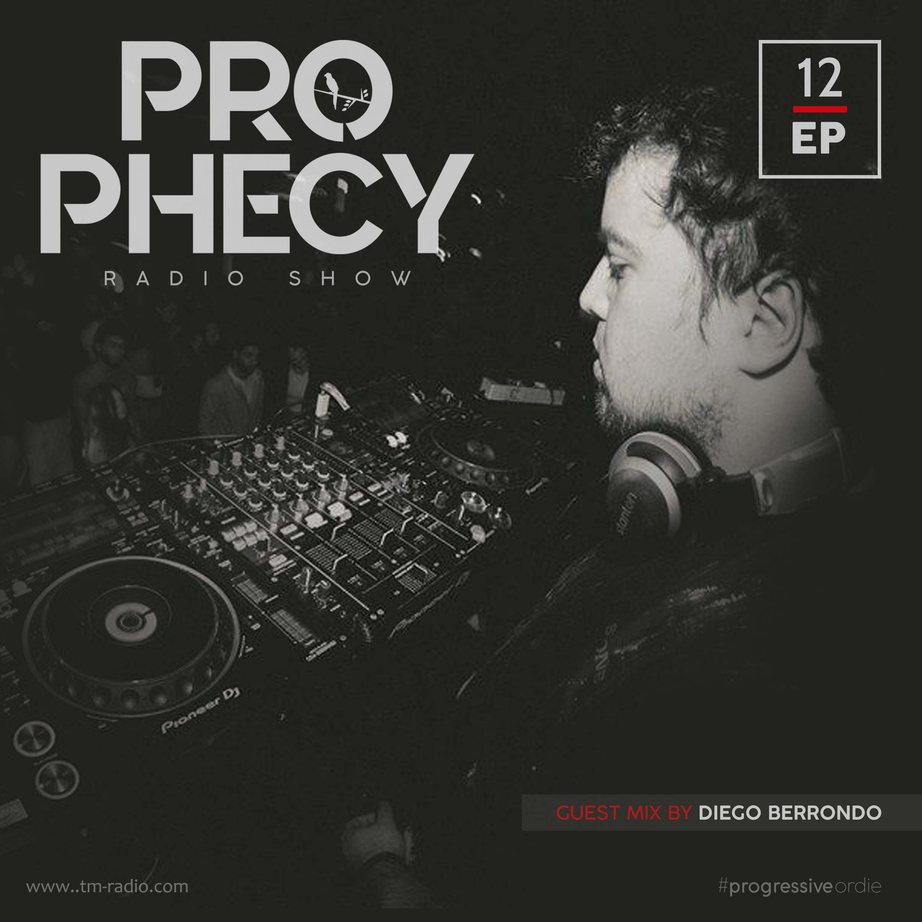 Praveen & Diego - Prophecy Radio Show @ TM Radio (USA) 15.11.2019 (from November 15th, 2019)