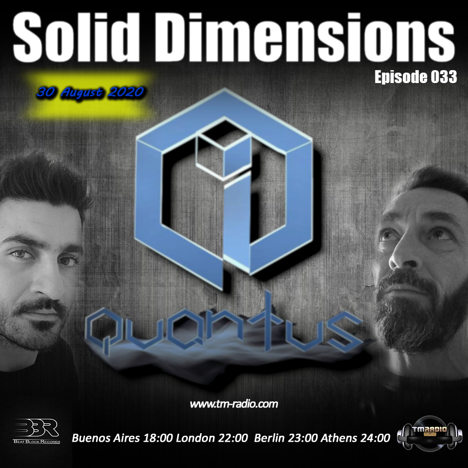 Solid Dimensions 033 on TM Radio -30-Aug-2020  [5 Years Anniversary Quantus ProjeKt ] (from August 30th, 2020)