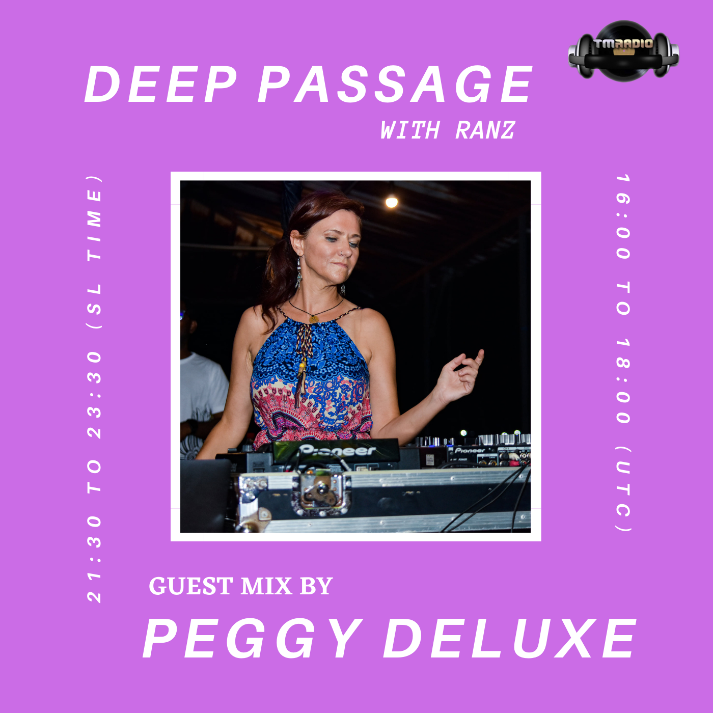 DEEP PASSAGE :: DEEP PASSAGE WITH RANZ | TM RADIO SHOW | EP 039 | Guest mix by Peggy Deluxe (Luxembourg) (aired on September 6th, 2021) banner logo