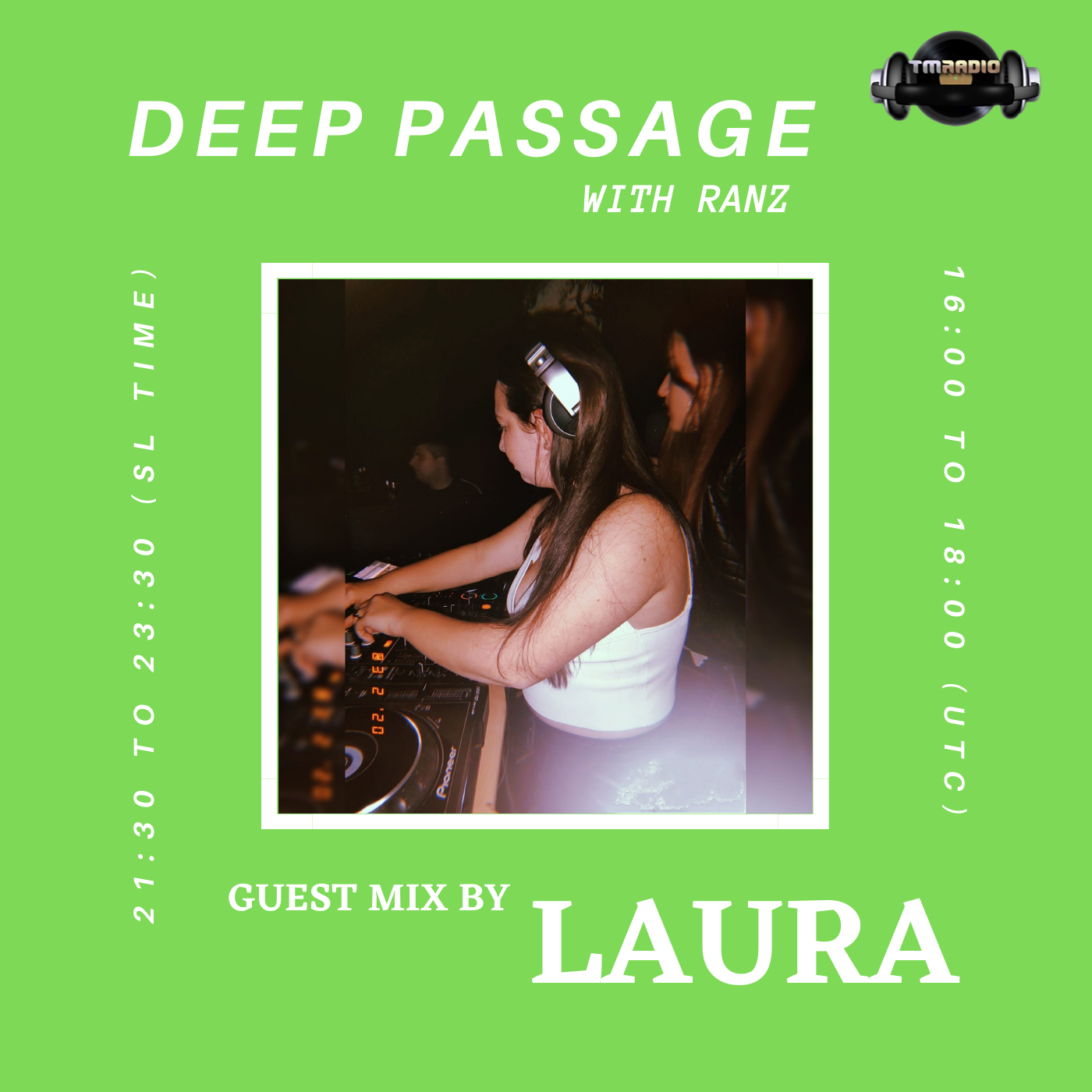 DEEP PASSAGE :: DEEP PASSAGE WITH RANZ | TM RADIO SHOW | EP 041 | Guest mix by LAURA (Malta) (aired on October 4th, 2021) banner logo