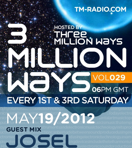 3 Million Ways 029 (from May 19th, 2012)