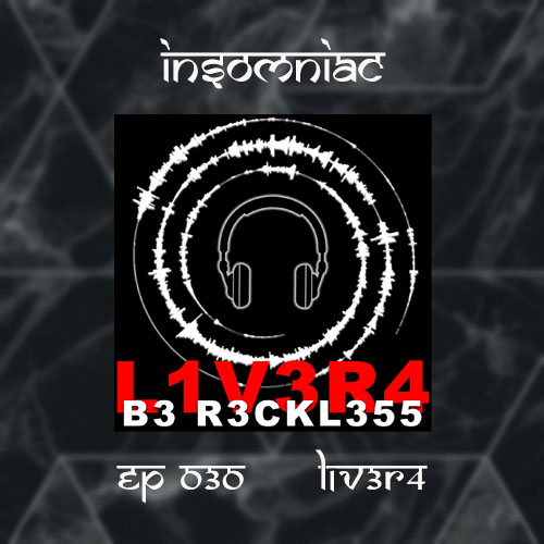 INSOMNIAC :: INSOMNIAC EP 030 : TM-Radio Show : Guest Mix by L1V3R4 (SRI LANKA) (aired on September 11th, 2021) banner logo
