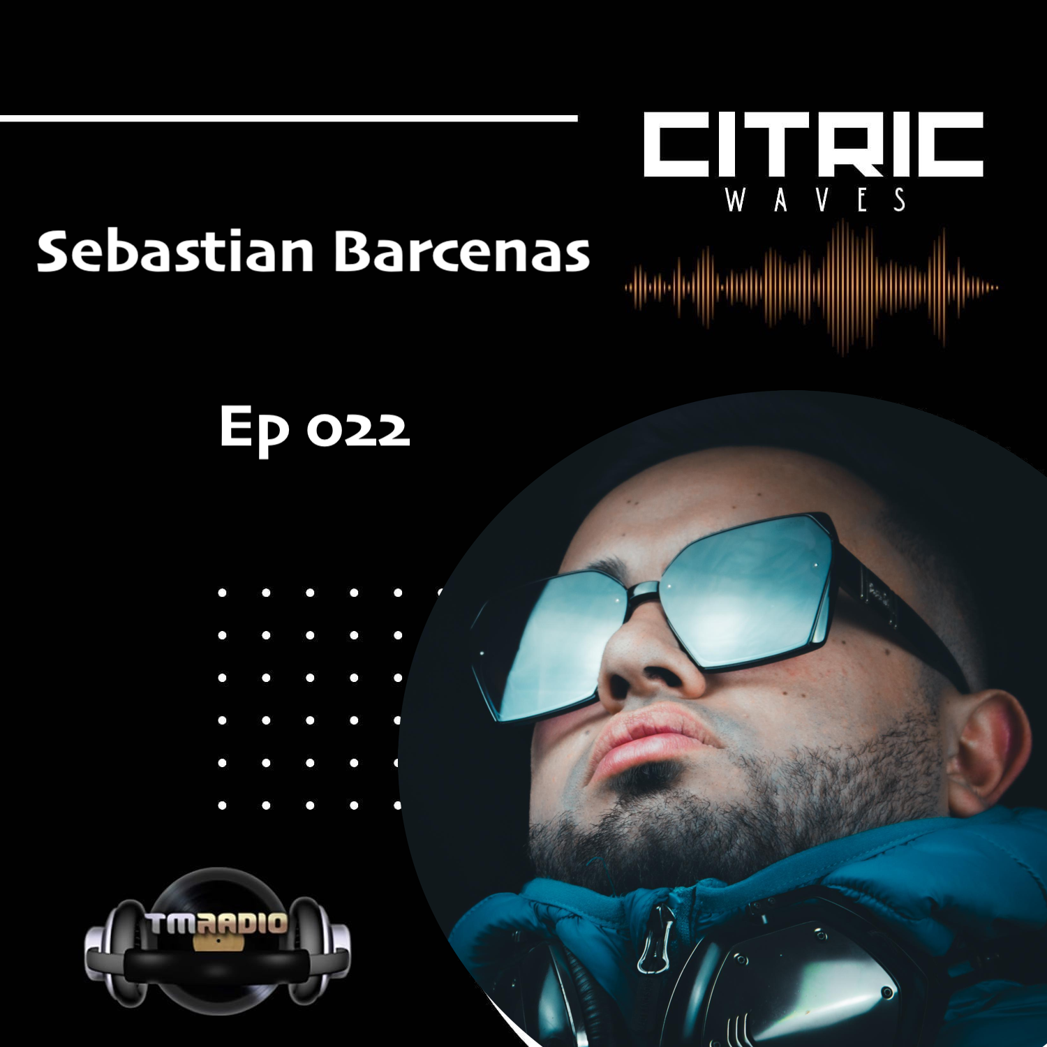 Citric Waves 022 Sebastian Barcenas (from April 18th)