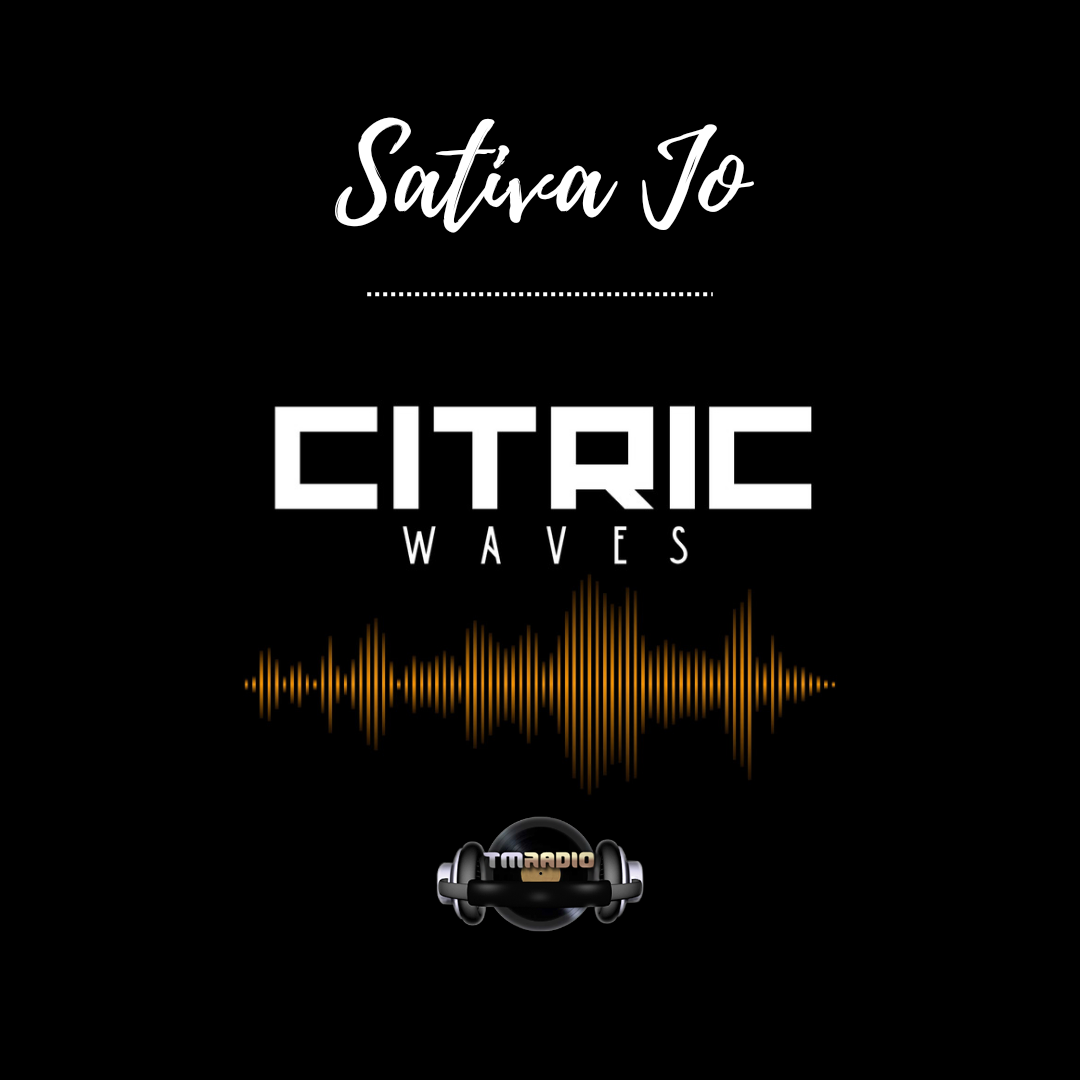 Citric Waves 005 Sativa Jo (from December 21st, 2023)