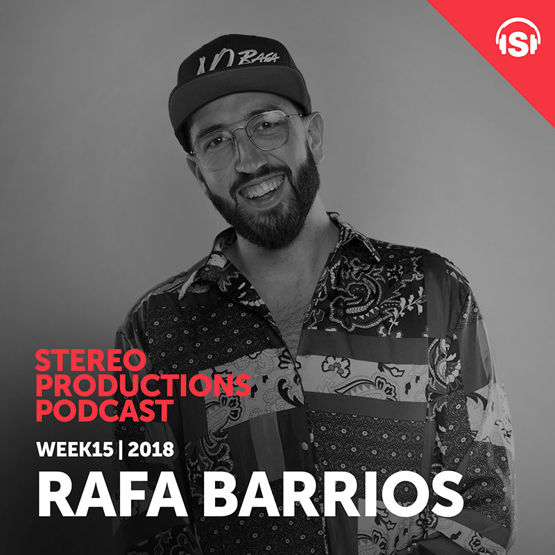 Episode 244, guest mix Rafa Barrios (from April 13th, 2018)