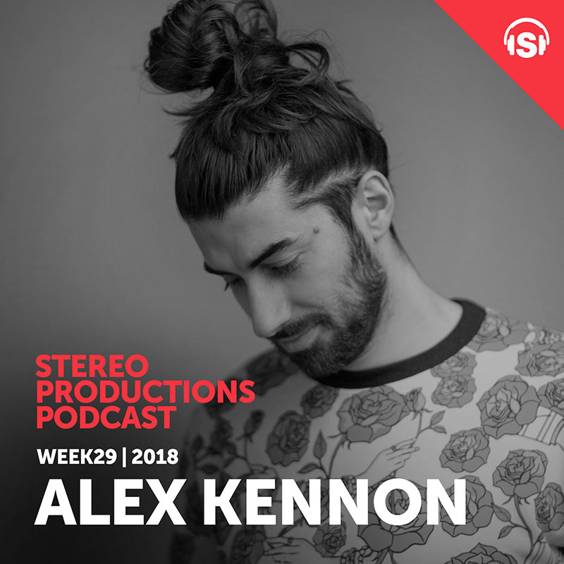 Episode 258, guest mix Alex Kennon (from July 20th, 2018)