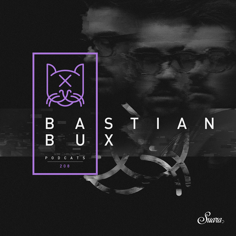 Episode 208, guest mix Bastian Bux (live from Indian tour) (from February 15th, 2018)