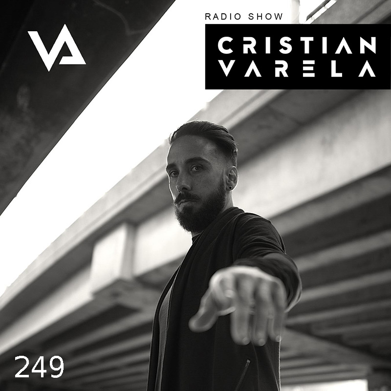 Cristian Varela Radio Show :: Episode 249, live at Lavaca 2018, part 2 + Sergy Casttle guest mix (aired on February 8th, 2018) banner logo