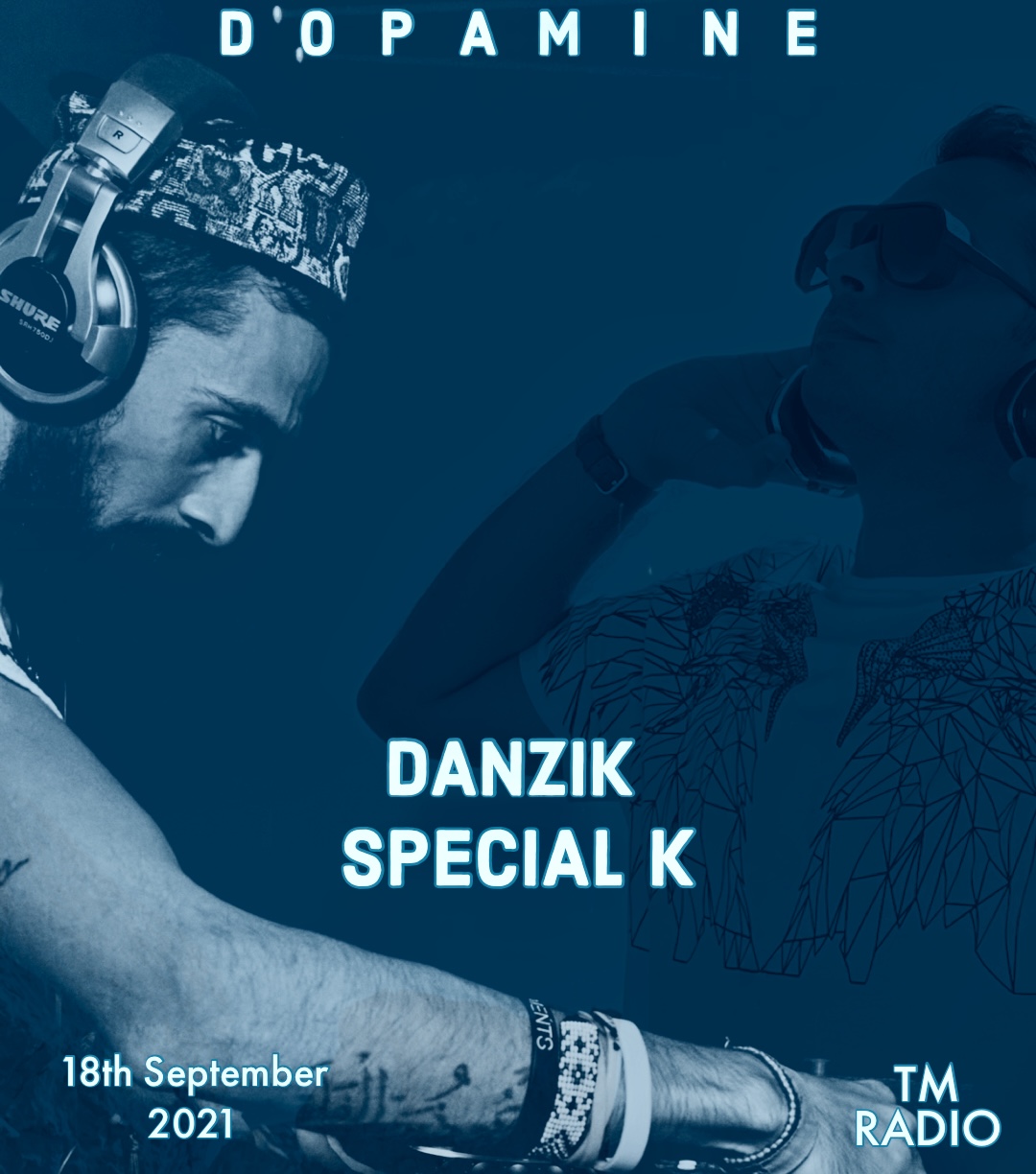 Danzik - Dopamine 023 Guest Mix (Special K) September 2021 (from September 18th, 2021)