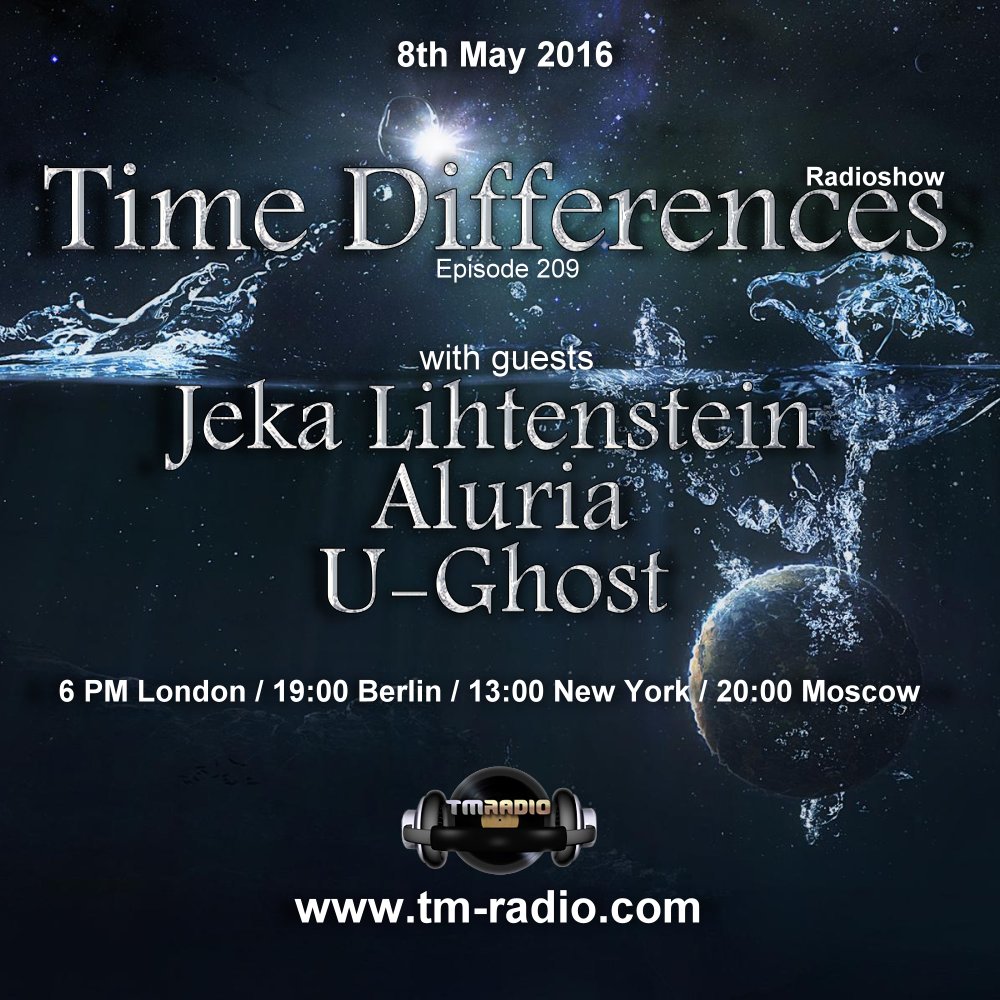 Time Differences pres. Episode 209 (from May 8th, 2016)