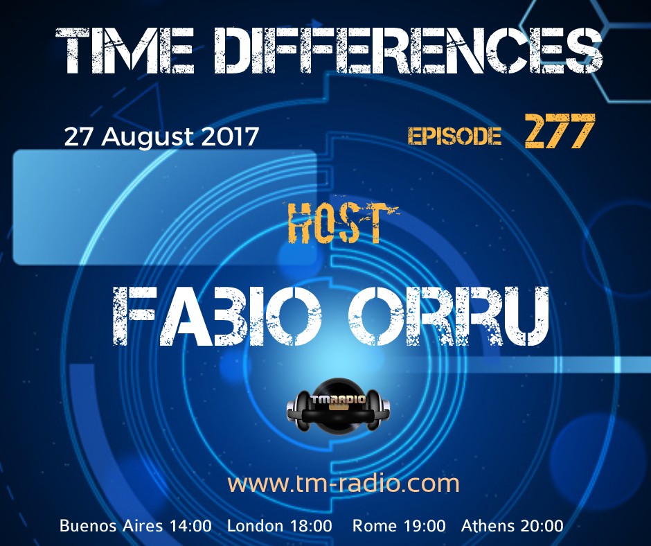 Episode 277, hosted by Fabio Orru (from August 27th, 2017)