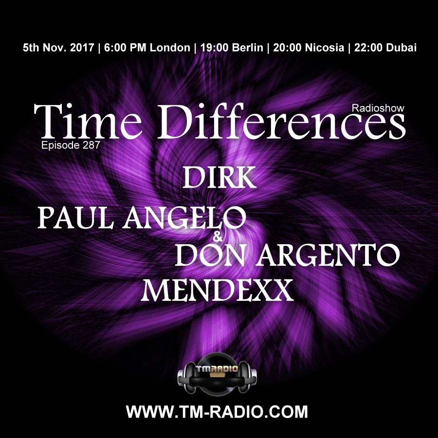 Episode 287, with host Dirk | guests Paul Angelo & Don Argento, Mendexx (from November 5th, 2017)