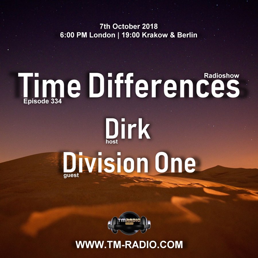 Episode 334, with host Dirk & guest Division One (from October 7th, 2018)