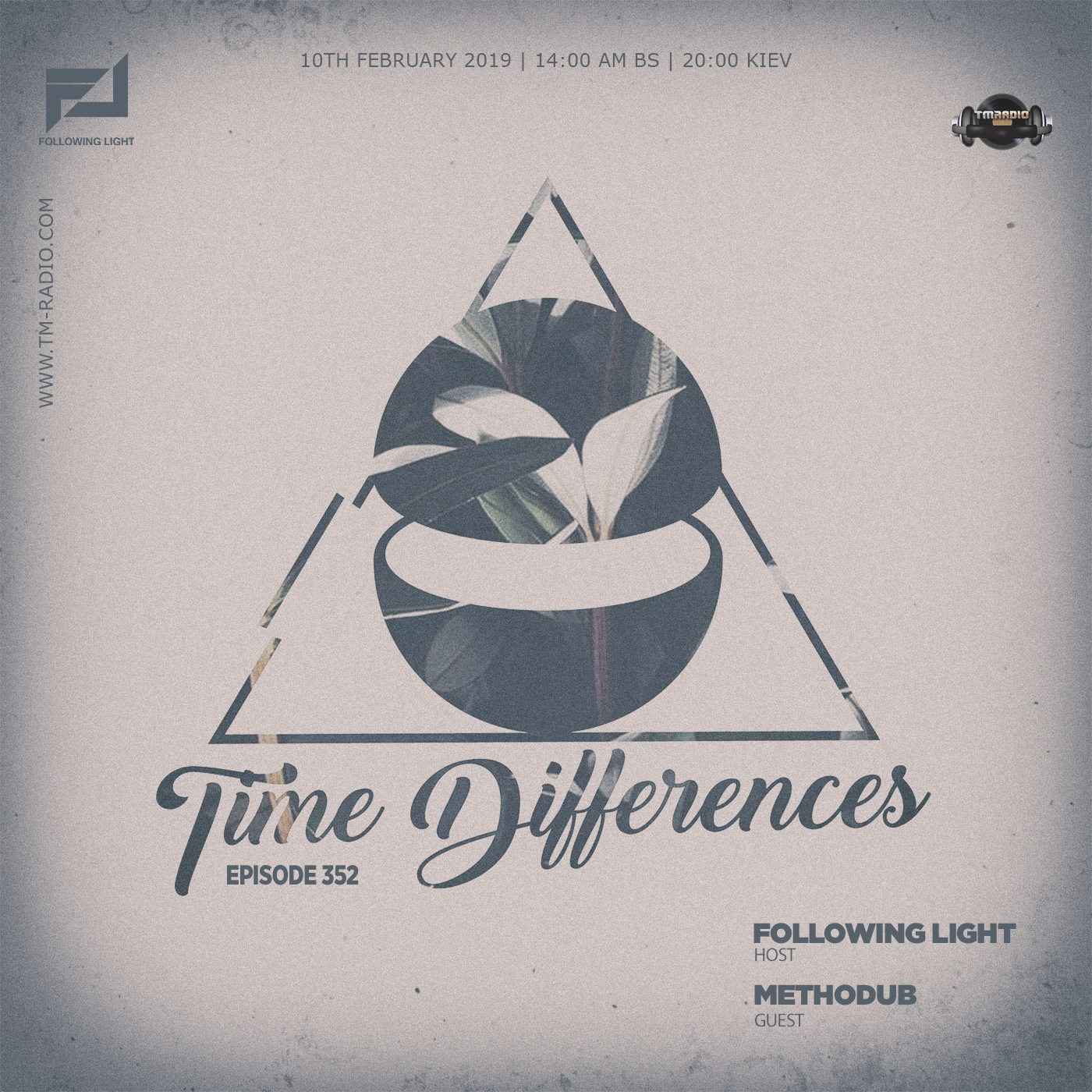 Time Differences :: Episode 352, with host Following Light and guest Methodub (aired on February 10th, 2019) banner logo