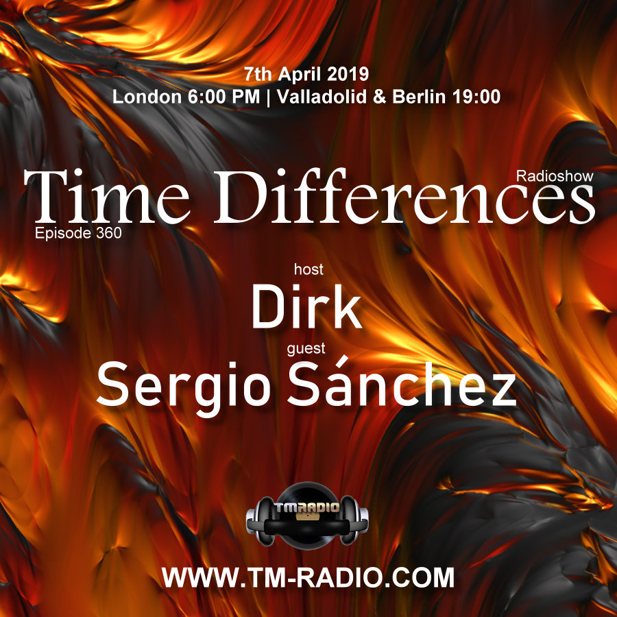 Time Differences :: Episode 360, with guest Sergio Sánchez and host Dirk (aired on April 7th, 2019) banner logo