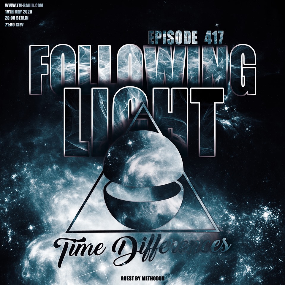 Episode 417, with host Following Light and guest Methodub (from May 10th, 2020)