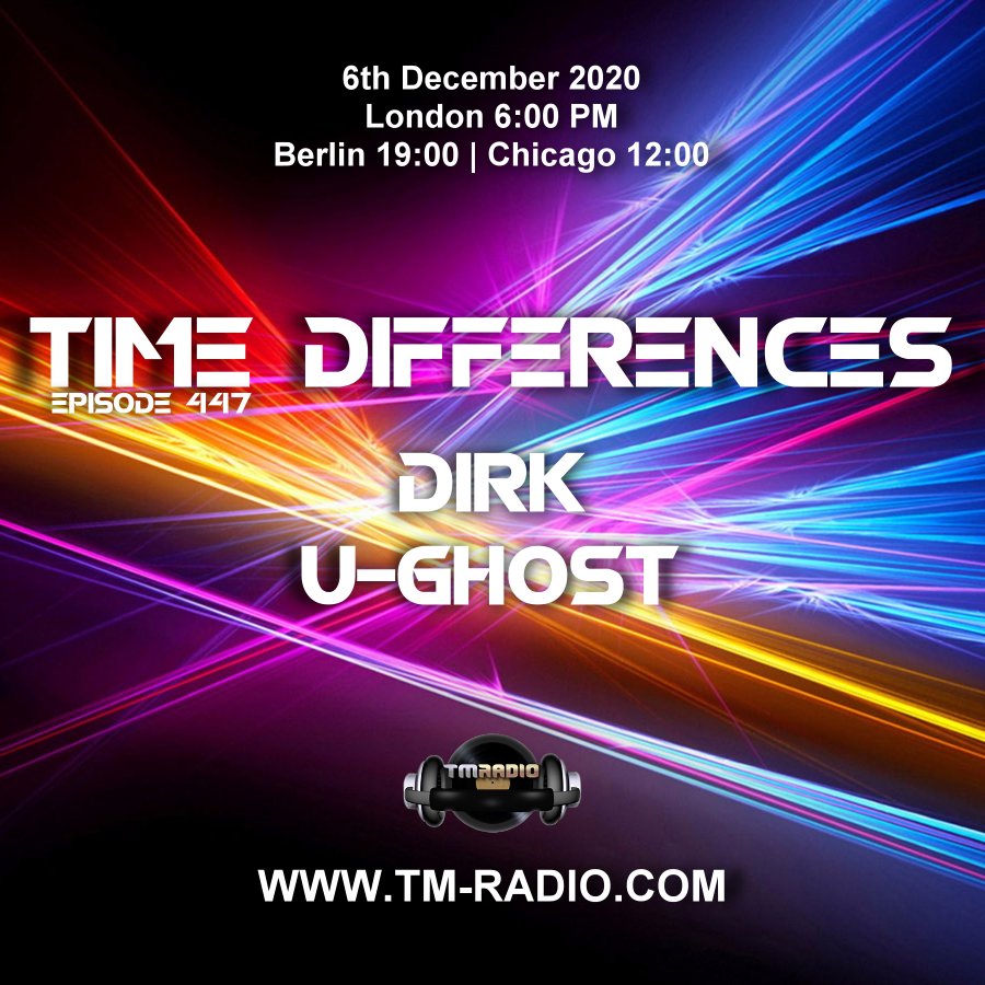 Time Differences :: Episode 447, with guest U-Ghost and host Dirk (aired on December 6th, 2020) banner logo