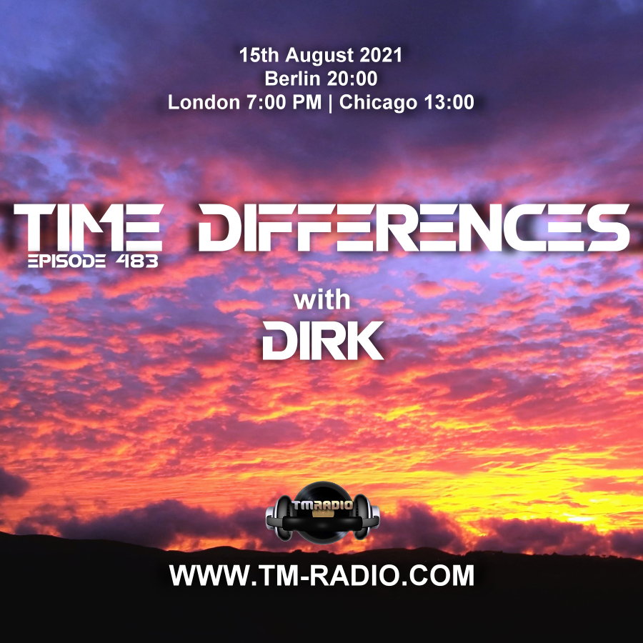 Time Differences :: Episode 483, with Dirk (aired on August 15th, 2021) banner logo