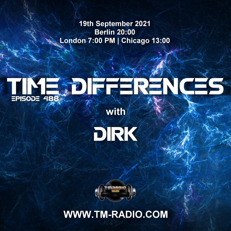 Time Differences :: Episode 488 with Dirk (aired on September 19th, 2021) banner logo