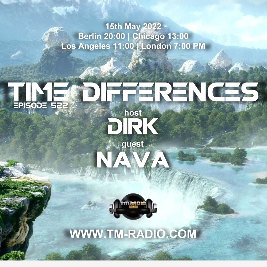 Time Differences :: Episode 522 with guest NAVA & host Dirk (aired on May 15th) banner logo