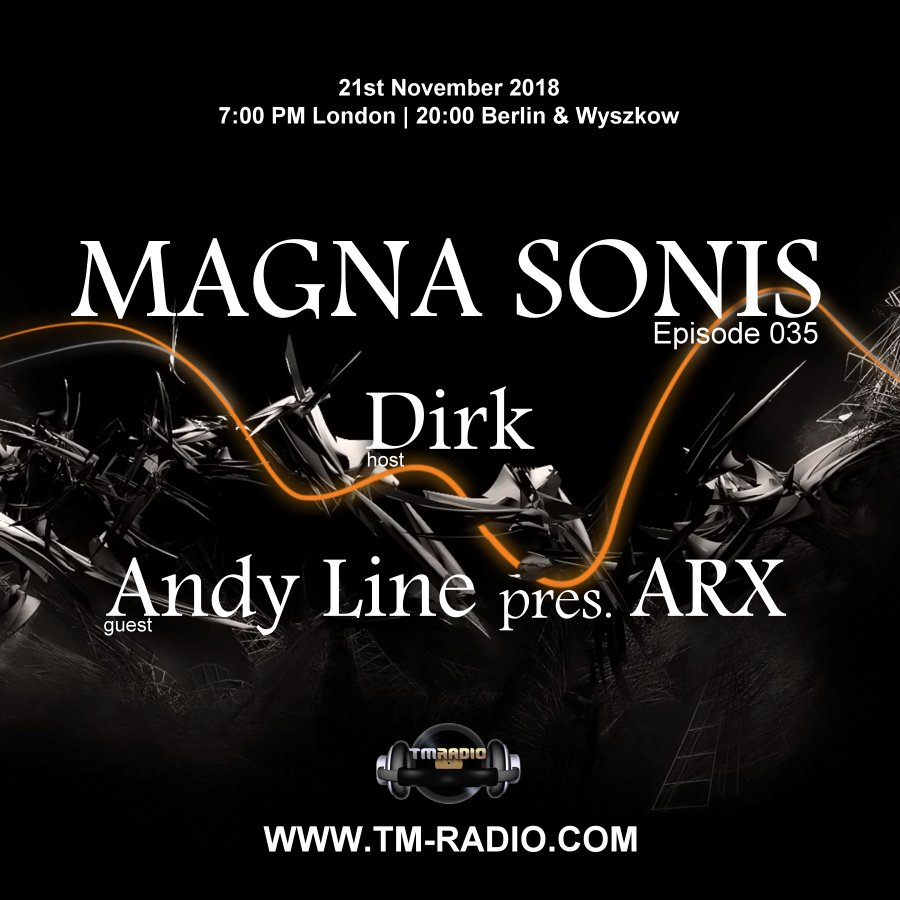 Magna Sonis :: Episode 035, with host Dirk & guest ARX (aired on November 21st, 2018) banner logo