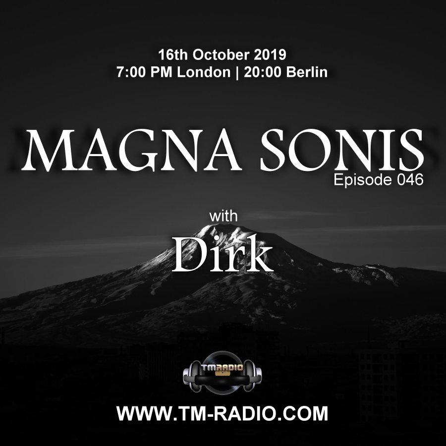 Magna Sonis :: Episode 046, with host Dirk (aired on October 16th, 2019) banner logo