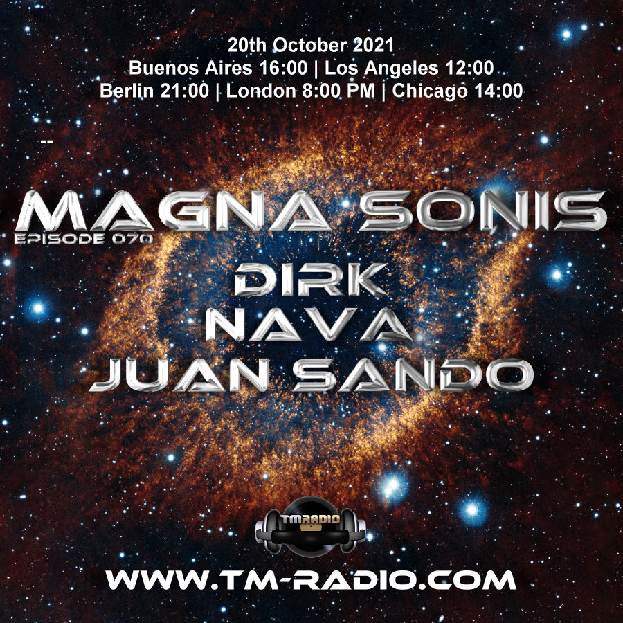 Magna Sonis :: Episode 070, with guests Juan Sando, NAVA & host Dirk (aired on October 20th, 2021) banner logo
