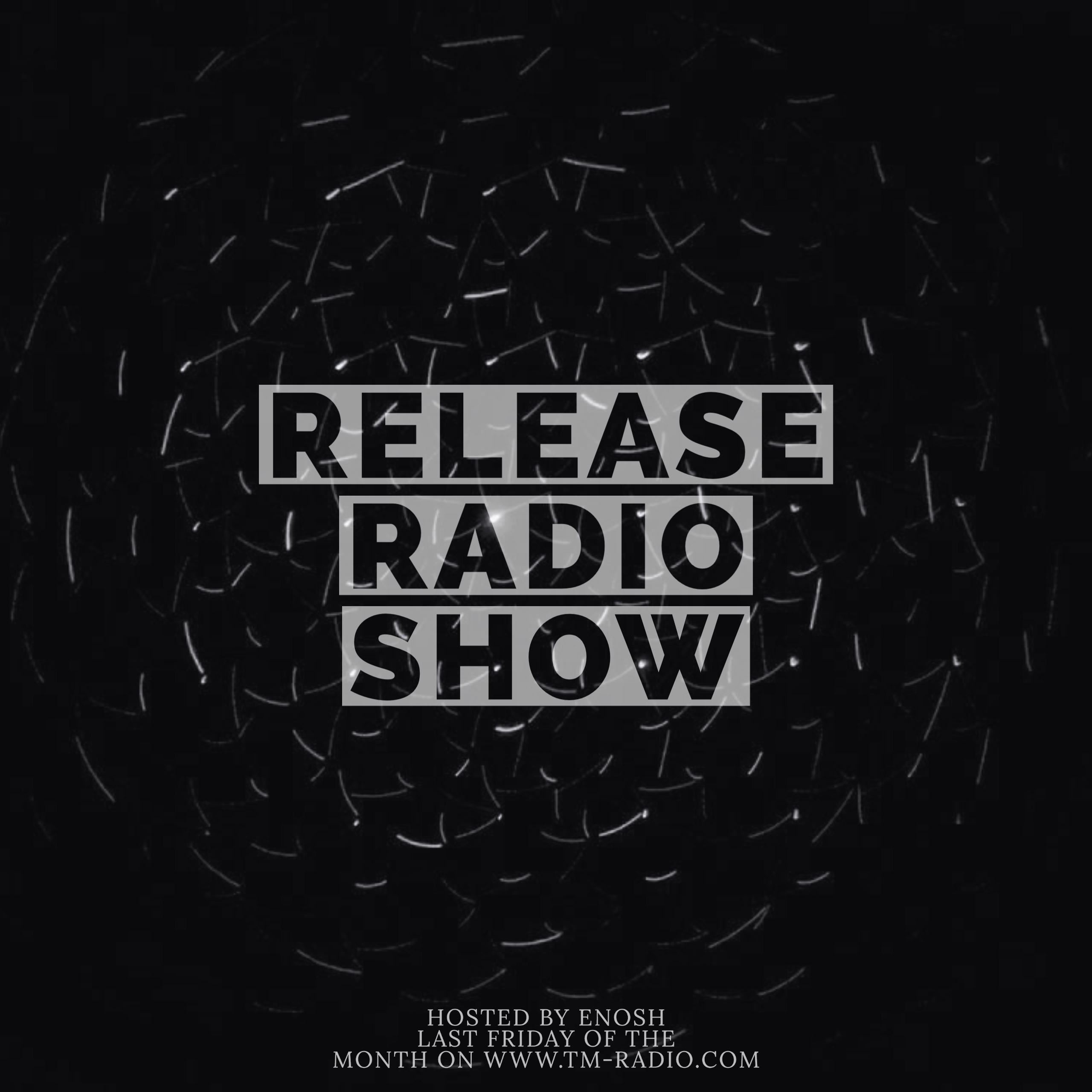 RELEASE RADIO SHOW - EPISODE 002 (from May 29th) (from May 29th, 2020)