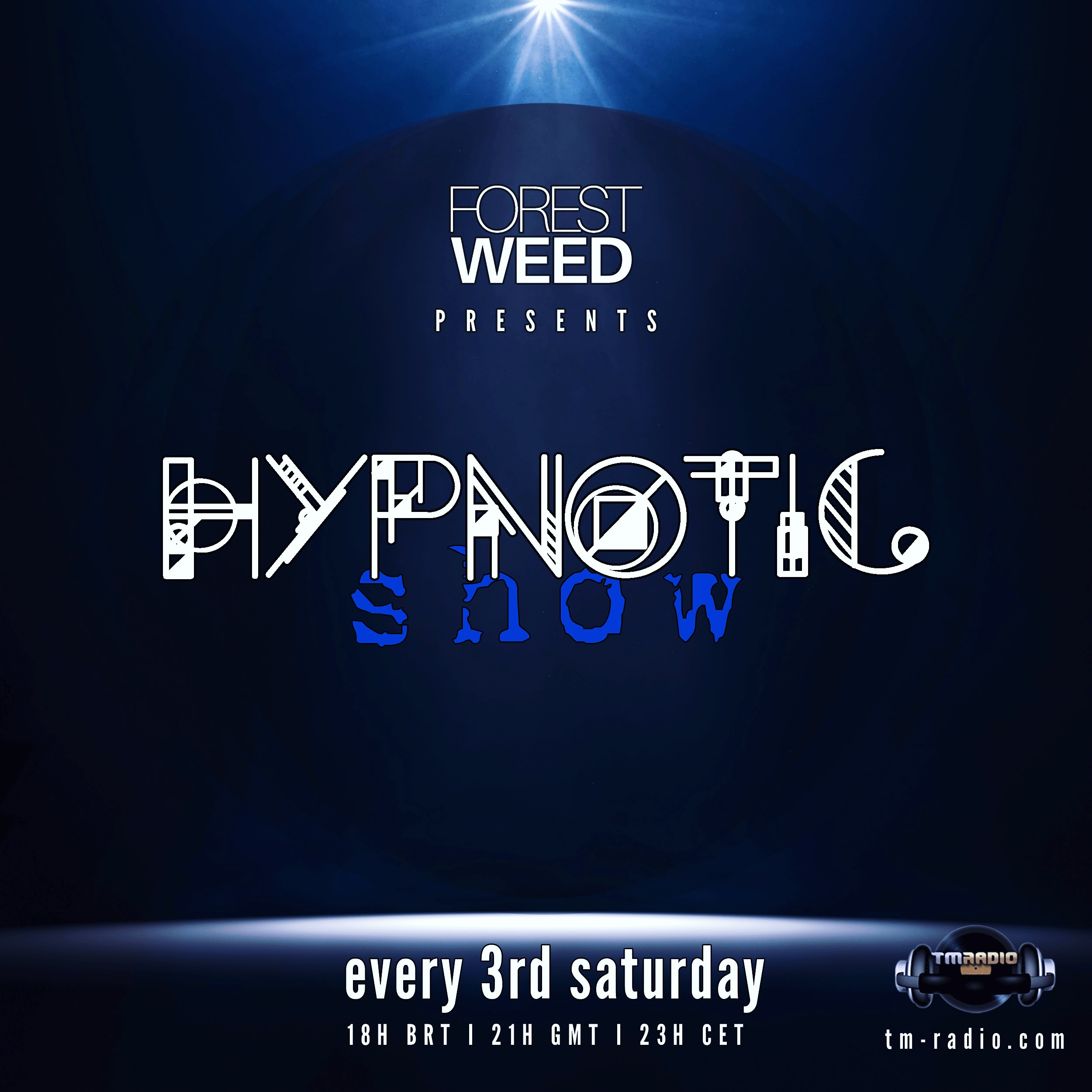 HYPNOTIC Show :: Replay - December ep. of Hypnotic Show with Forest Weed (aired on June 19th, 2021) banner logo