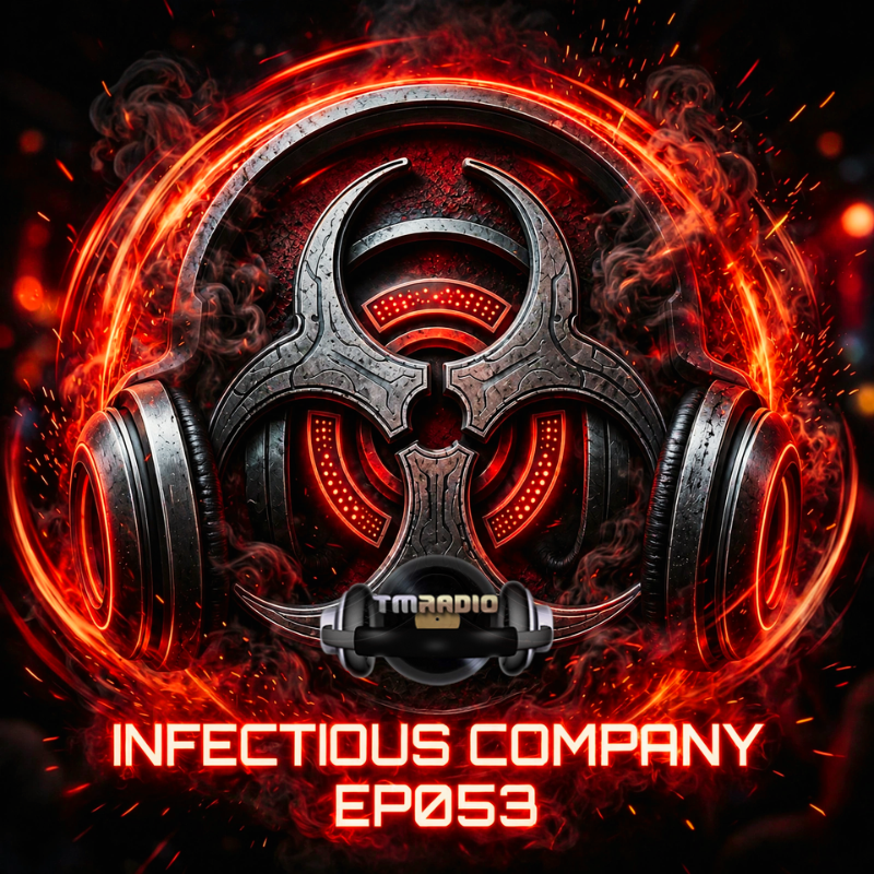 Infectious Company Ep053 (from July 11th)