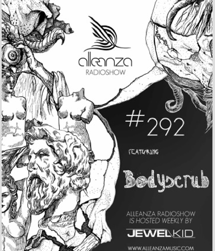 episode 292, Bodyscrub guest mix (from September 26th, 2017)