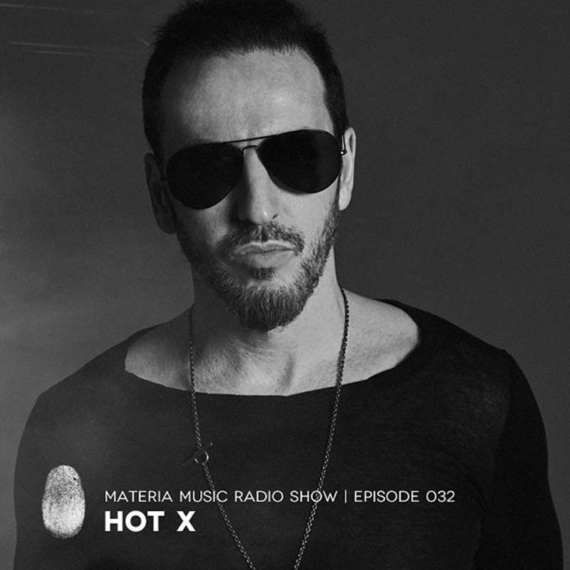 Materia Music Radio Show :: Episode 033, guest mix Hot X (aired on June 9th, 2018) banner logo