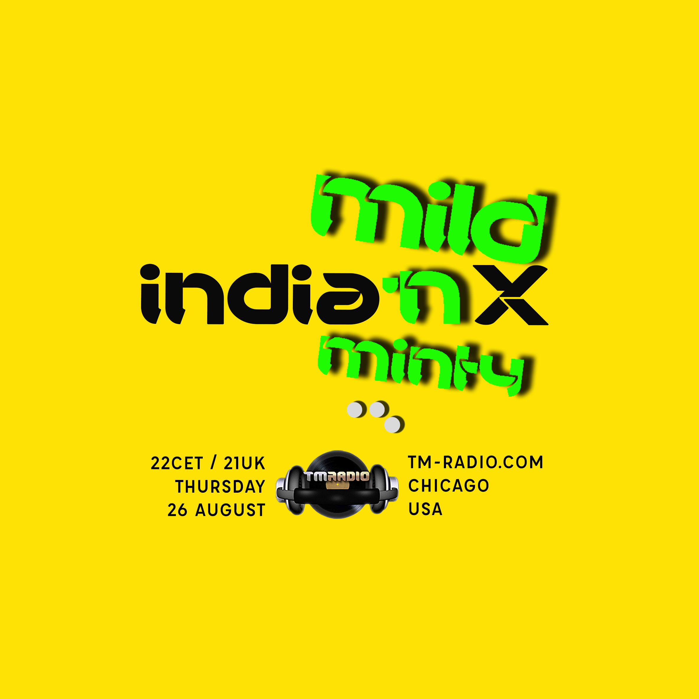 Mild 'N Minty :: Mild 'N Minty N°81 (aired on August 26th, 2021) banner logo