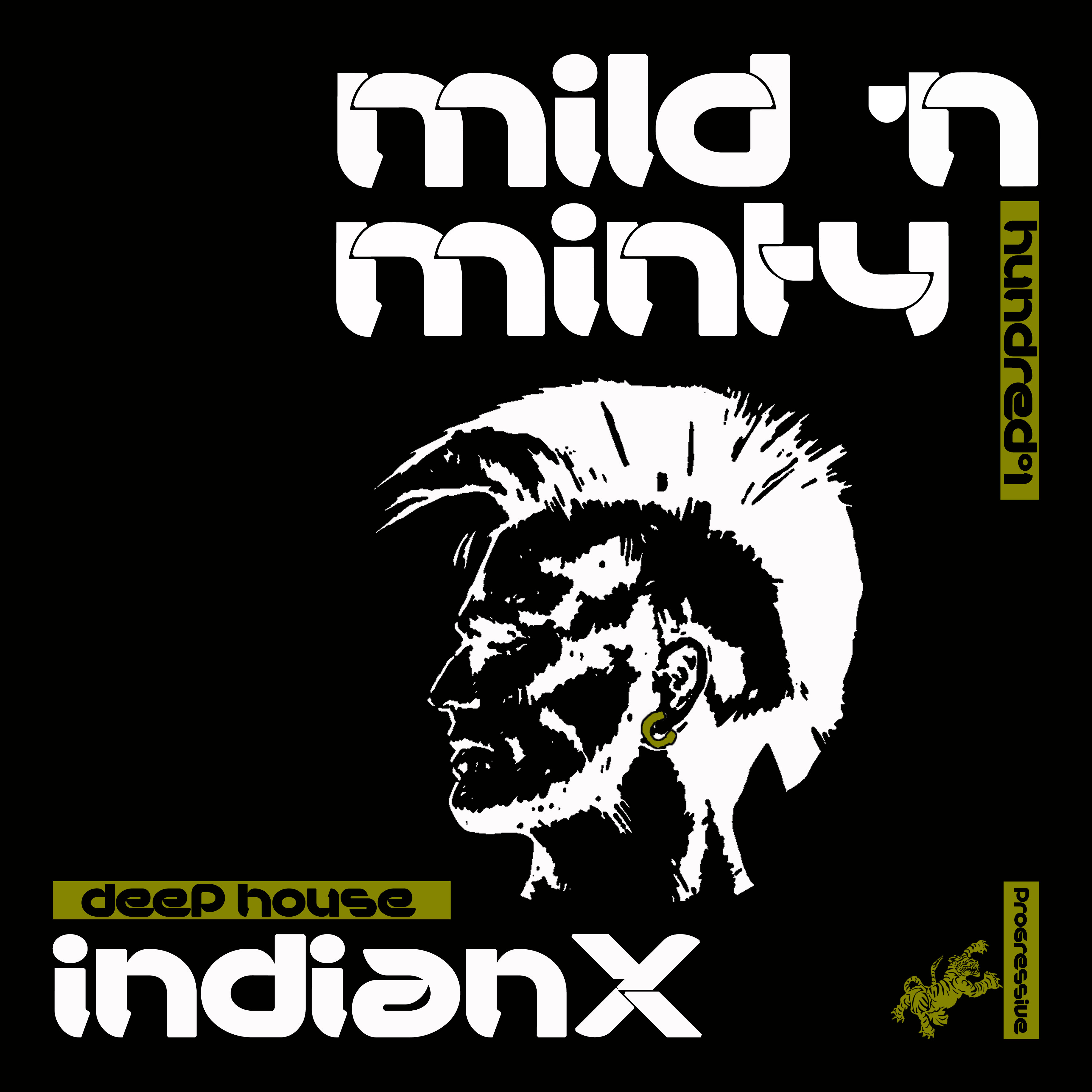 Mild 'N Minty - 101 (from February 29th)